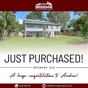 Brisbane Property Buyers Agent purchase for Andrew Jackson